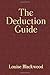 The Deduction Guide