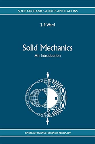 Solid Mechanics: An Introduction: 15 (Solid Mechanics and Its Applications, 15) view 2