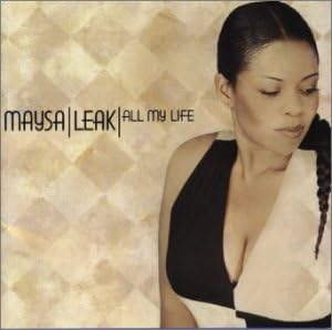 MAYSA LEAK - All My Life - CD
