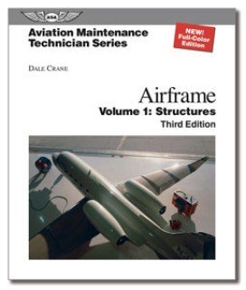 ASA Aviation Maintenance Technician Handbook AIRFRAME VOL 1: Structures      Unknown Binding