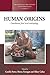 Human Origins: Contributions from Social Anthropology (Methodology & History in Anthropology (30))