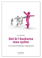Det Ar I Backarna Man Rycker 9186077066 Book Cover
