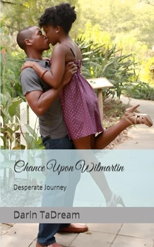 Chance Upon Wilmartin: A Wilmartin Tale