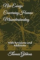 New Essays Concerning Human Misunderstanding 152068360X Book Cover