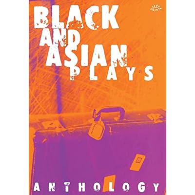 Black and Asian Plays
