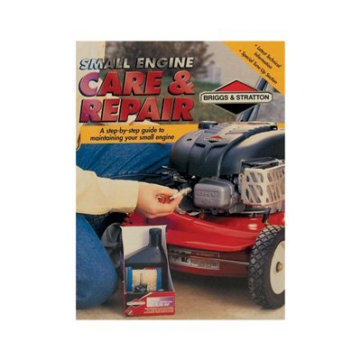Briggs & Stratton Small Engine Care and Repair Guide book cover