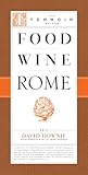 Food Wine Rome (Terroir Guides)