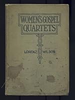 Women's Gospel Quartets - A Collection of Gospel Songs B000K6RWQE Book Cover