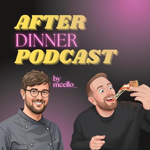 #19 - After Dinner - ein echter Familienbetrieb, Restaurant in der 4. Generation - Mathias Sch&auml;fer