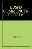 BUSNS COMMUNCTN PROC IM 0324013728 Book Cover