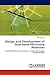Produktbild Design and Development of Dual-band Microstrip Antennas: Dual-band Microstrip Antennas: Design and Analysis Methodologies