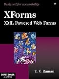  XForms,w.CD-ROM: XML Powered Web Forms