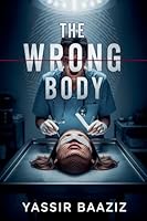 The Wrong Body B0G2TPSJ8D Book Cover