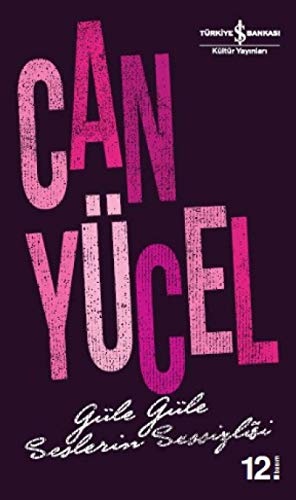 Gule Gule - Seslerin Sessizligi [Turkish] 6053600792 Book Cover