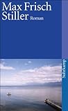 Stiller: Roman (suhrkamp taschenbuch) - Max Frisch