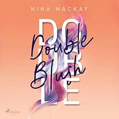 Double Blush Audiobook By Nina MacKay cover art