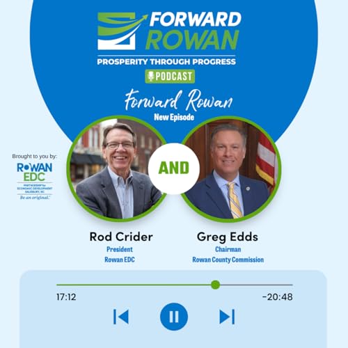 Forward Rowan Campaign - Greg Edds, Rowan County Commissioner