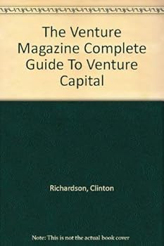 Paperback The Venture Magazine Complete Guide To Venture Capital Book