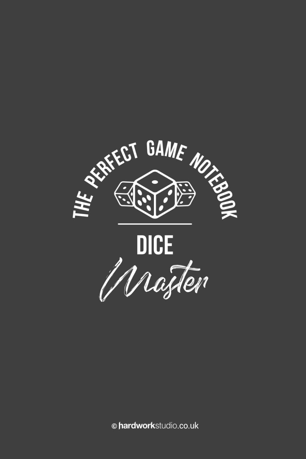 Dice Master: The Perfect Game Notebook