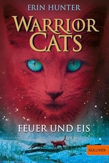 Warrior Cats. Feuer und Eis: I, Band 2: 74235