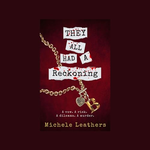 They All Had a Reckoning by Michele Leathers episode artwork