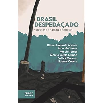 Capa do livro Brasil Despedaçado: Crônicas de Ruptura e Barbárie