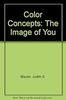 Color Concepts: The Image of You 0961471808 Book Cover