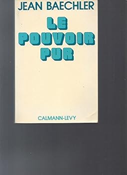 Paperback Le pouvoir pur (Archives des sciences sociales) (French Edition) [French] Book