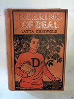 Deering of Deal or The spirit of the school B01KV0IKEG Book Cover
