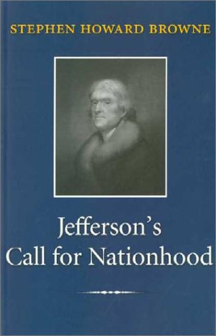 Buy Jefferson's Call for Nationhood: The First Inaugural Address (Library of Presidential Rhetoric) — BookShops.in