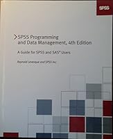 SPSS Programming and Data Management 1568273908 Book Cover