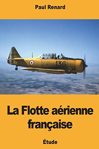 La Flotte aérienne française (French Edition)