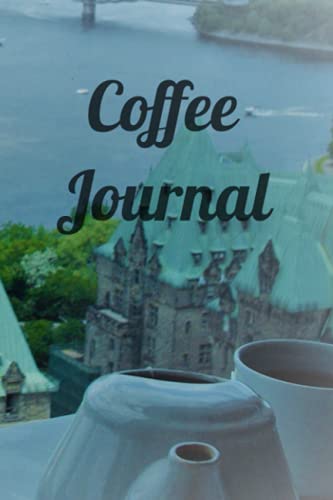 Coffee Journal: Coffee tasting and routine, notebook to keep track,