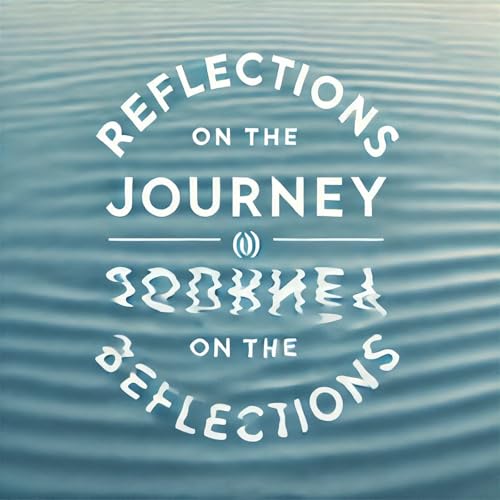 Reflections on the Journey cover art