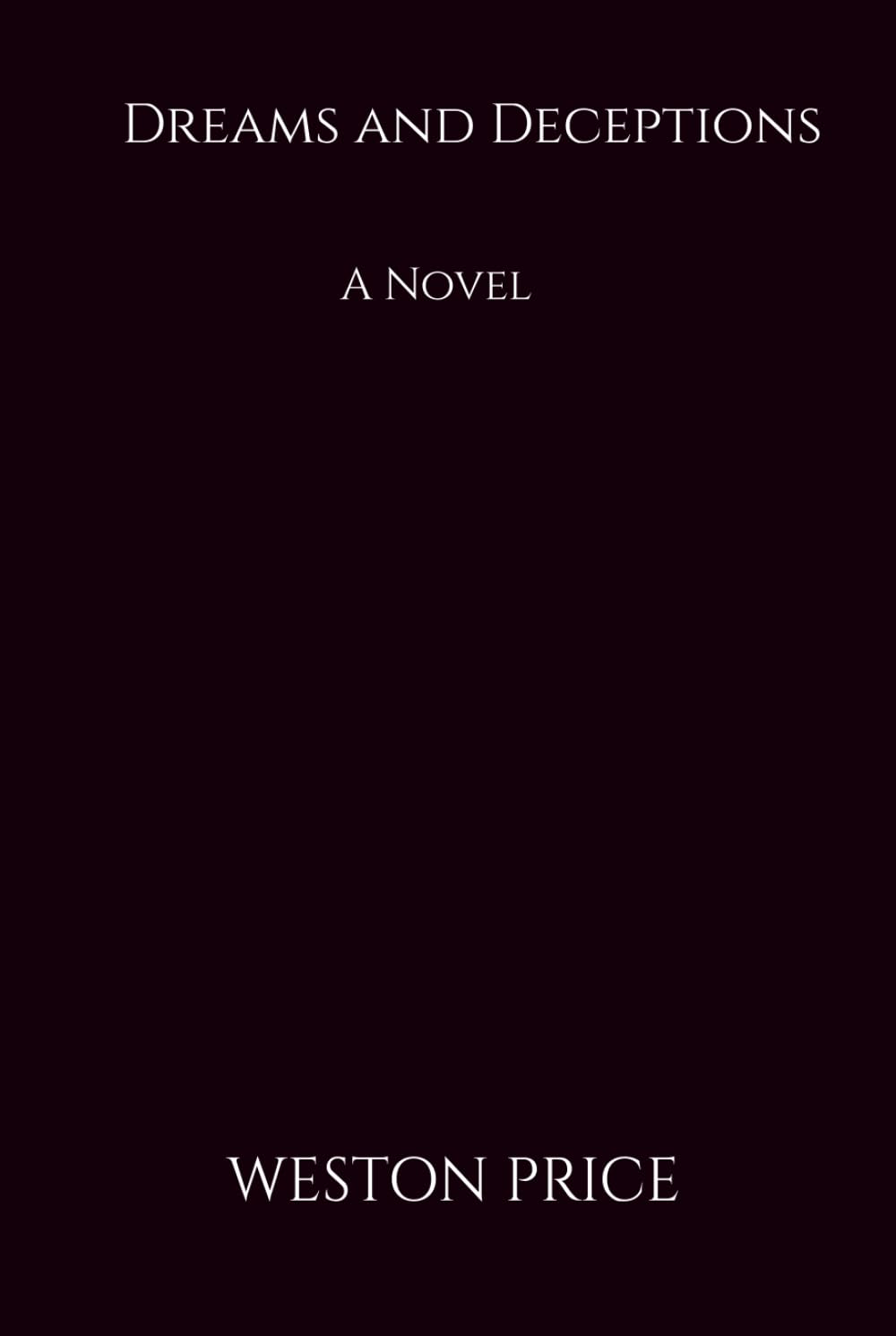 Dreams And Deceptions (The Last Oath)