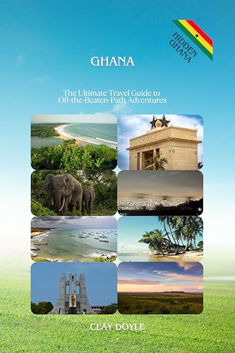 Ghana: Discover 50+ Hidden Villages, Secret Waterfalls, Authentic Local Markets,
