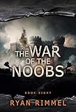 noobs installieren sd karte  The War of the Noobs: Noobtown Book 8 (A LitRPG Adventure) (English Edition)