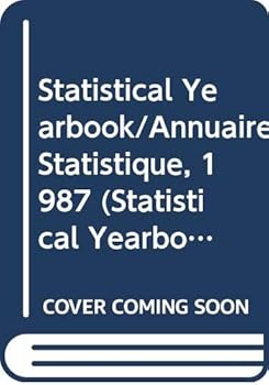 Hardcover Statistical Yearbook/Annuaire Statistique, 1987 Book