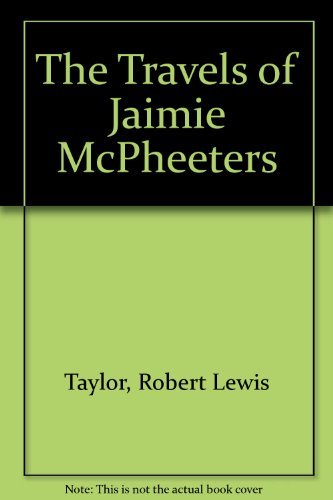 The Travels of Jaimie McPheeters B000GS6IB6 Book Cover