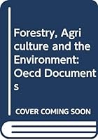 Forestry, Agriculture and the Environment 926414580X Book Cover