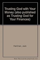 Trusting God with Your Money 055101296X Book Cover