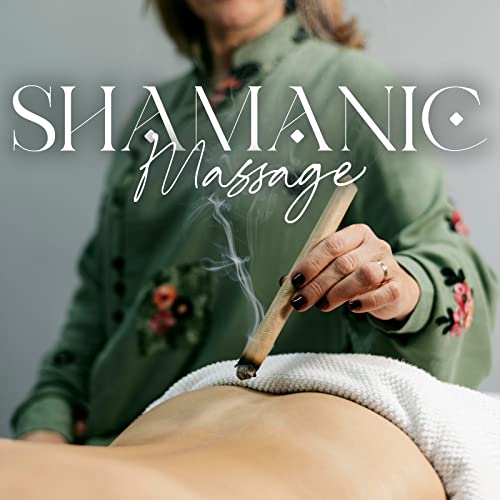 Shamanic Massage Spiritual Background Music To Help You Reconnect Mind