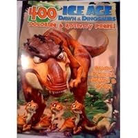 400 page Ice Age Dawn of the Dinosaurs Coloring and Activity Pages 1615680004 Book Cover
