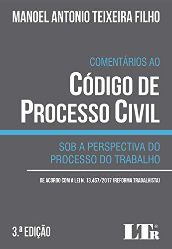 COMENTÁRIOS AO NOVO CÓDIGO DE PROCESSO CIVIL
