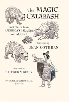 Hardcover The Magic Calabash: More Folk Tales Book