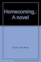 Homecoming,: A novel B0007E2142 Book Cover