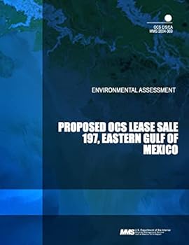 Proposed OCS Lease Sale 197, Eastern Gulf of Mexico