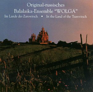 In the Land of the Tsarevitsch [Audio CD] Balalaika Ensemble