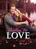Anything for Love