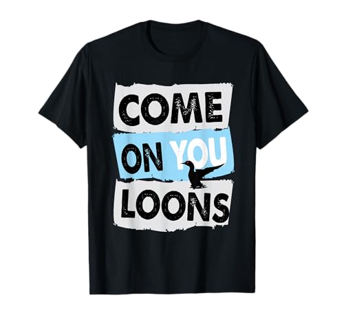Minnesota Soccer Loon Come on You Loons T-Shirt